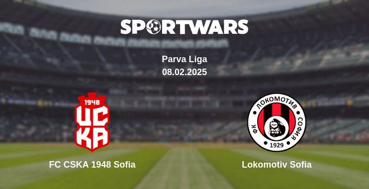 FC CSKA 1948 Sofia — Lokomotiv Sofia watch online for free 08.02.2025