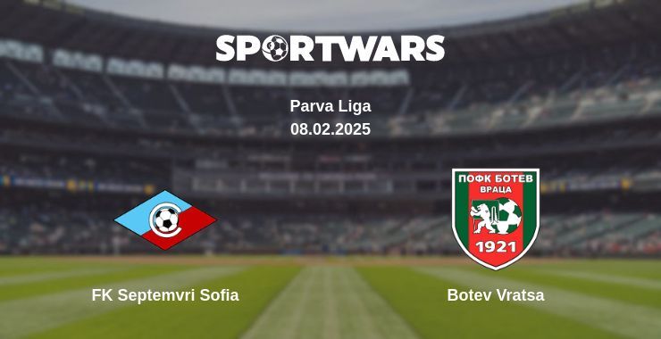 FK Septemvri Sofia — Botev Vratsa watch online broadcast, 08.02.2025