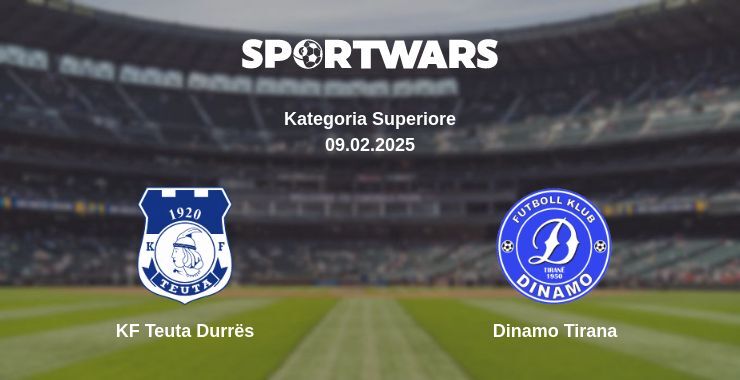 KF Teuta Durrës — Dinamo Tirana watch online broadcast, 09.02.2025