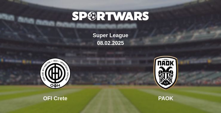 OFI Crete — PAOK watch online broadcast, 08.02.2025