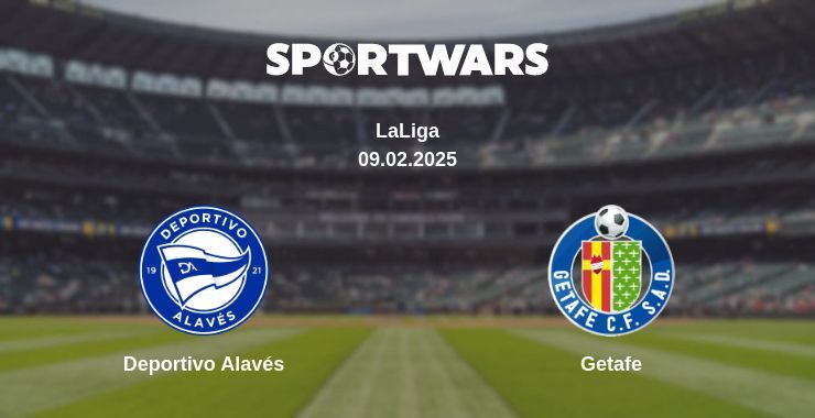 Deportivo Alavés — Getafe watch online broadcast, 09.02.2025