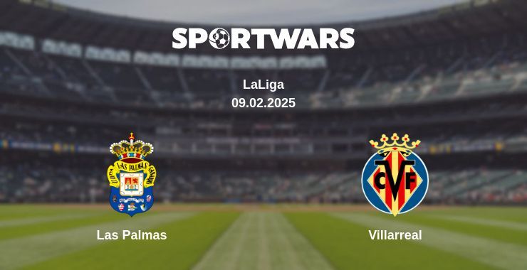 Las Palmas — Villarreal watch online broadcast, 09.02.2025