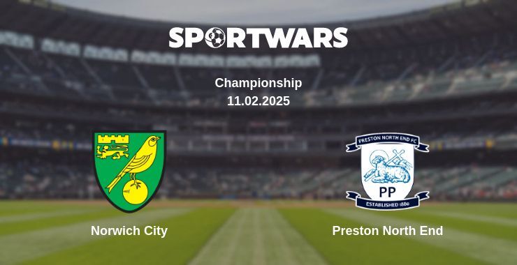 Norwich City — Preston North End watch online broadcast, 11.02.2025