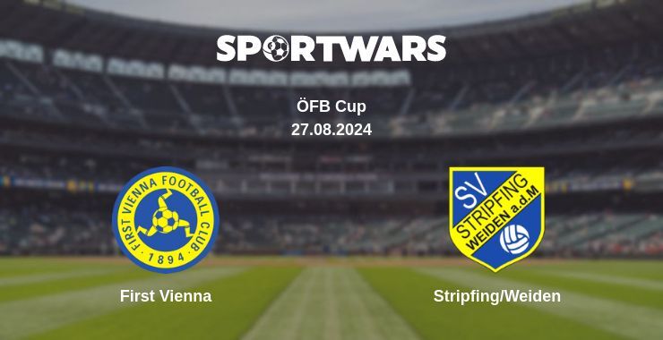 First Vienna — Stripfing/Weiden watch online for free 27.08.2024