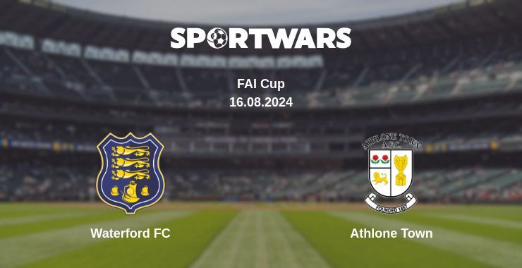 Result of the Waterford FC — Athlone Town match, 16.08.2024