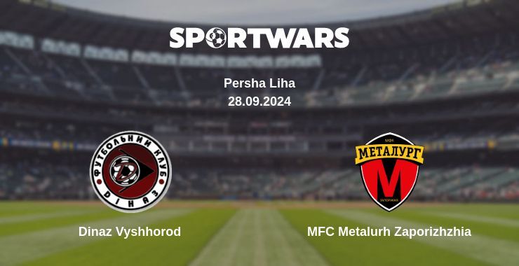 Dinaz Vyshhorod — MFC Metalurh Zaporizhzhia watch online for free 29.09.2024