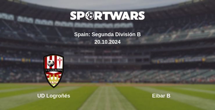 UD Logroñés — Eibar B watch online for free 20.10.2024