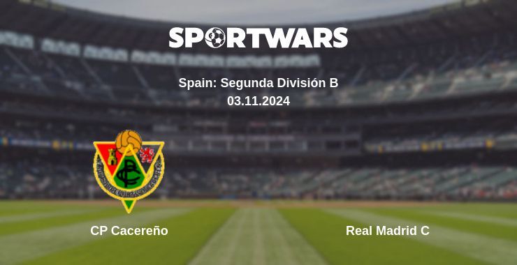 CP Cacereño — Real Madrid C watch online for free 03.11.2024