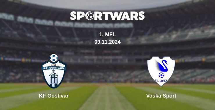 Result of the KF Gostivar — Voska Sport match, 09.11.2024