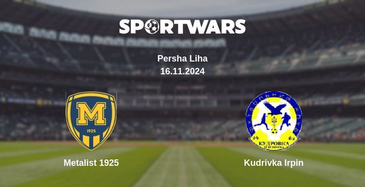 Metalist 1925 — Kudrivka Irpin watch online for free 16.11.2024