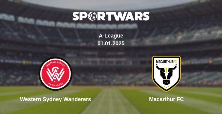 Western Sydney Wanderers — Macarthur FC watch online for free 01.01.2025