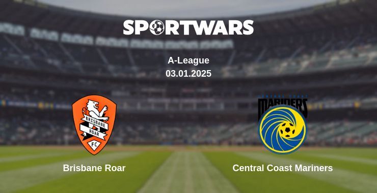 Brisbane Roar — Central Coast Mariners watch online for free 03.01.2025