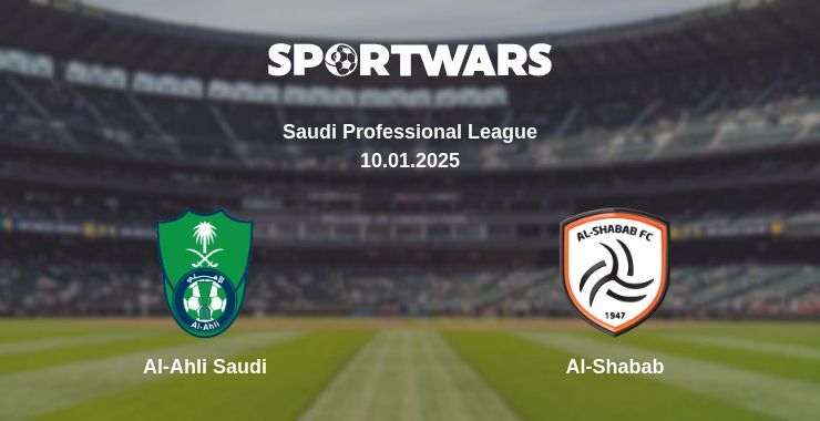 Al-Ahli Saudi — Al-Shabab watch online broadcast, 10.01.2025