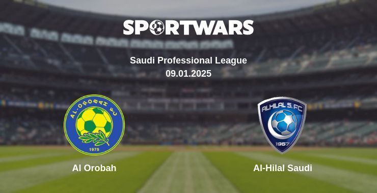 Al Orobah — Al-Hilal Saudi watch online for free 09.01.2025