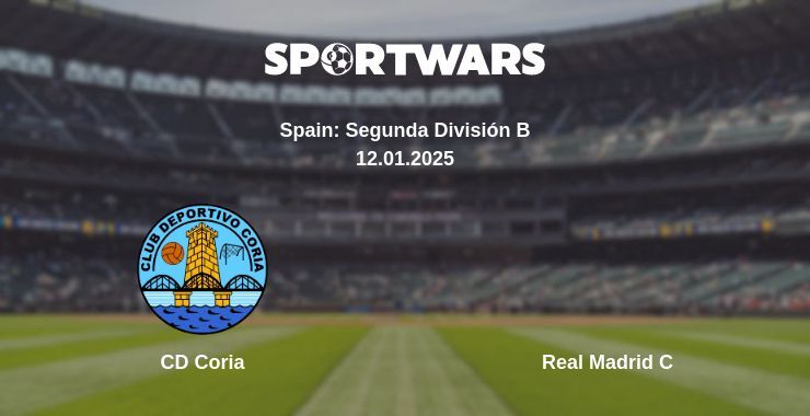 CD Coria — Real Madrid C watch online broadcast, 12.01.2025