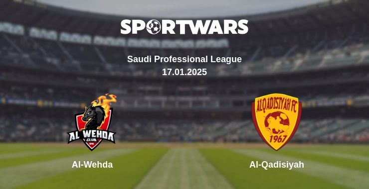 Al-Wehda — Al-Qadisiyah watch online broadcast, 17.01.2025