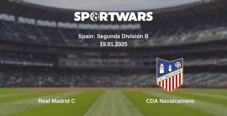 Real Madrid C — CDA Navalcarnero watch online broadcast, 19.01.2025