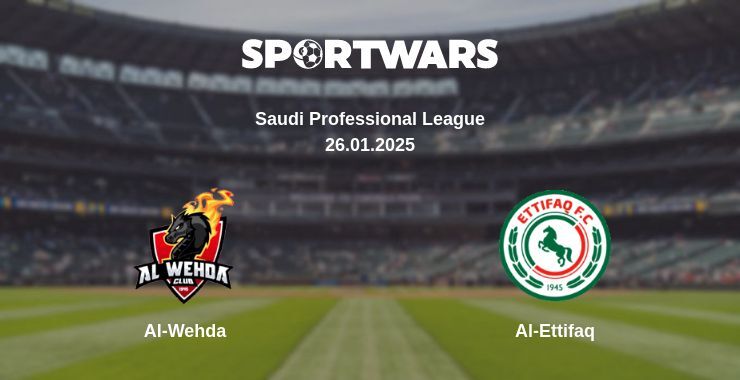 Al-Wehda — Al-Ettifaq watch online broadcast, 26.01.2025