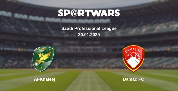 Al-Khaleej — Damac FC watch online for free 30.01.2025