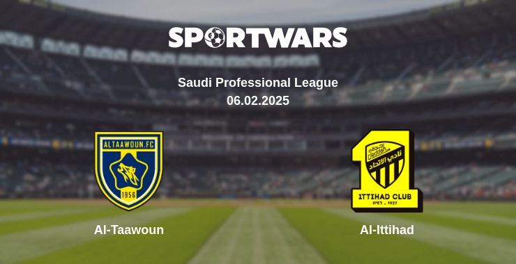 Al-Taawoun — Al-Ittihad watch online broadcast, 06.02.2025