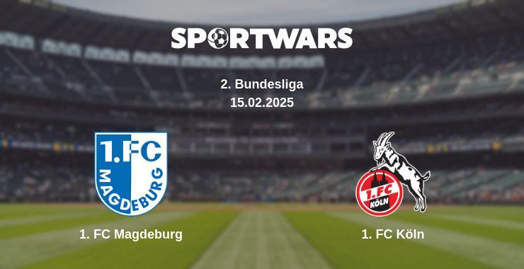 1. FC Magdeburg — 1. FC Köln watch online for free 15.02.2025