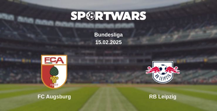 FC Augsburg — RB Leipzig watch online broadcast, 15.02.2025