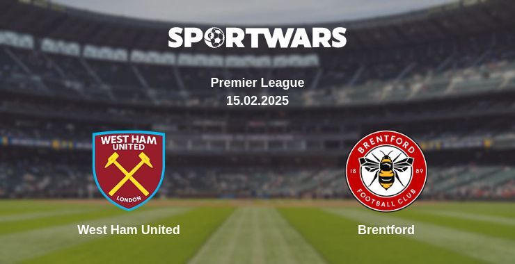 West Ham United — Brentford watch online broadcast, 15.02.2025