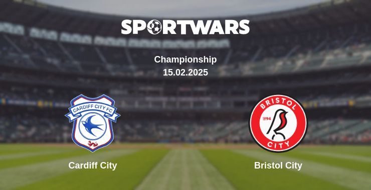 Cardiff City — Bristol City watch online broadcast, 15.02.2025