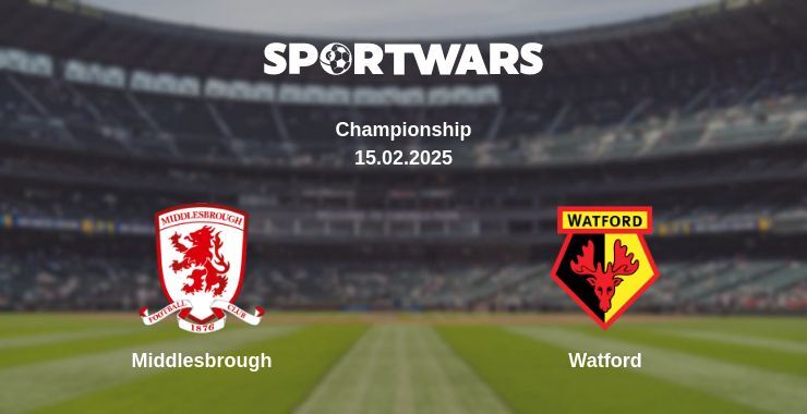 Middlesbrough — Watford watch online broadcast, 15.02.2025