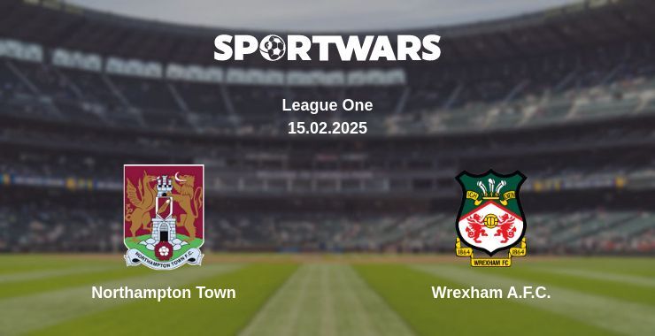 Northampton Town — Wrexham A.F.C. watch online broadcast, 15.02.2025