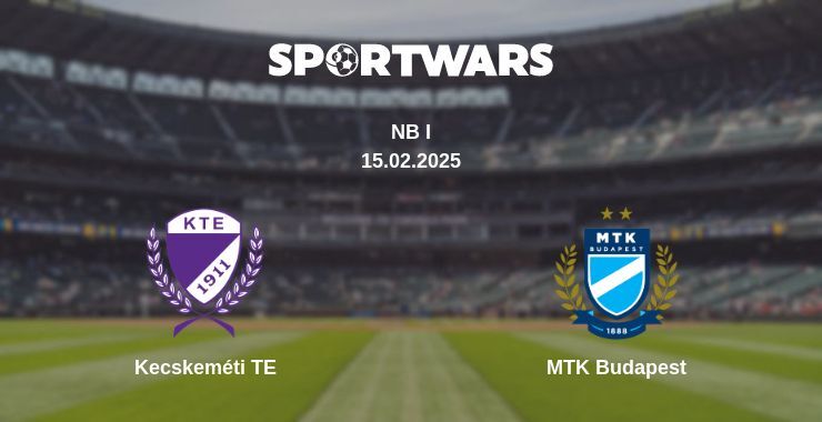 Kecskeméti TE — MTK Budapest watch online broadcast, 15.02.2025