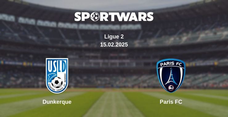 Dunkerque — Paris FC watch online for free 15.02.2025