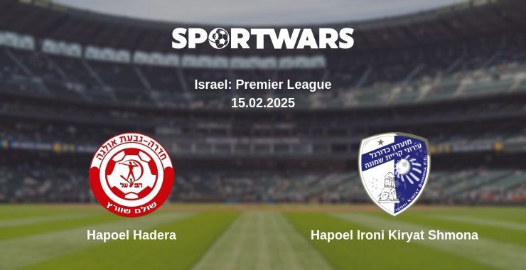 Hapoel Hadera — Hapoel Ironi Kiryat Shmona watch online broadcast, 15.02.2025