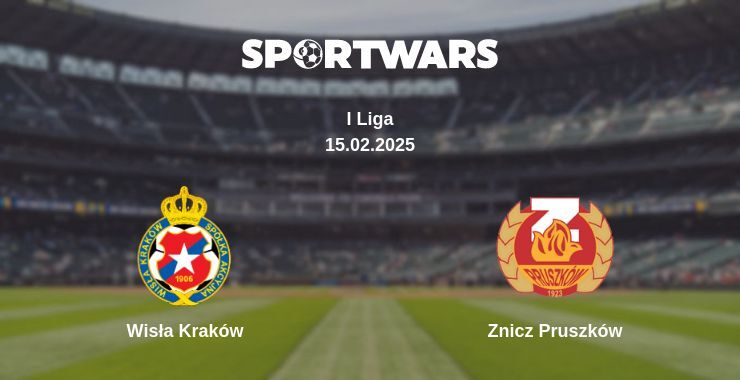 Wisła Kraków — Znicz Pruszków watch online for free 15.02.2025