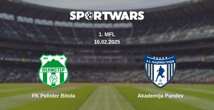 FK Pelister Bitola — Akademija Pandev watch online broadcast, 16.02.2025