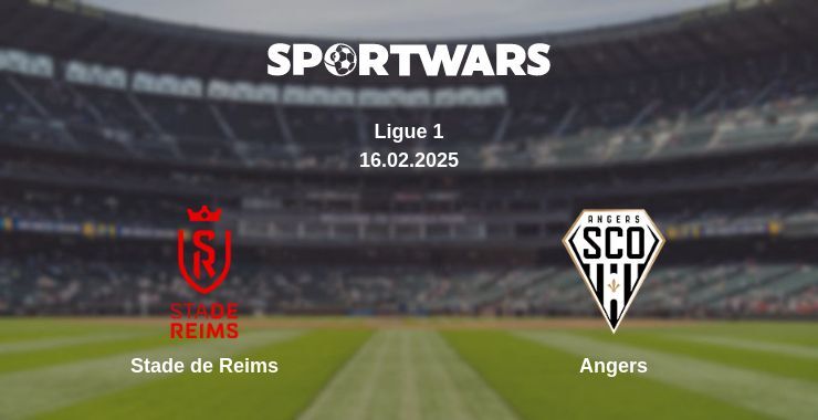 Stade de Reims — Angers watch online broadcast, 16.02.2025