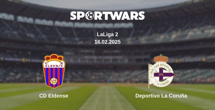 CD Eldense — Deportivo La Coruña watch online broadcast, 16.02.2025