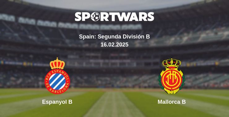 Espanyol B — Mallorca B watch online for free 16.02.2025