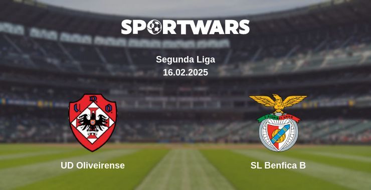 UD Oliveirense — SL Benfica B watch online broadcast, 16.02.2025