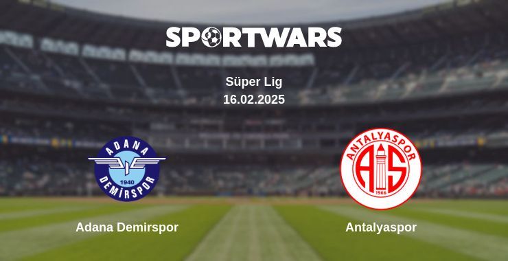 Adana Demirspor — Antalyaspor watch online broadcast, 16.02.2025