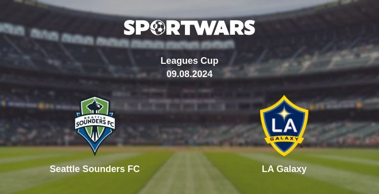 Seattle Sounders FC — LA Galaxy watch online for free 09.08.2024