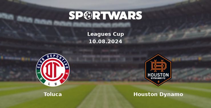 Toluca — Houston Dynamo watch online for free 10.08.2024