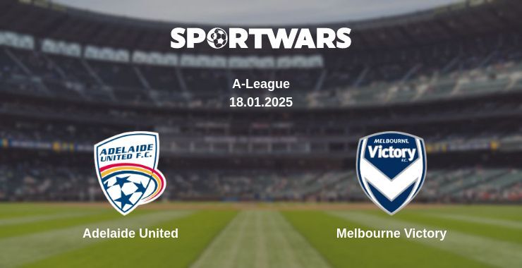 Adelaide United — Melbourne Victory watch online broadcast, 18.01.2025