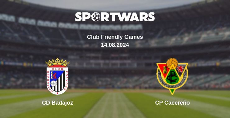 CD Badajoz — CP Cacereño watch online for free 14.08.2024