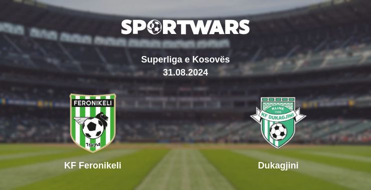 Result of the KF Feronikeli — Dukagjini match, 31.08.2024