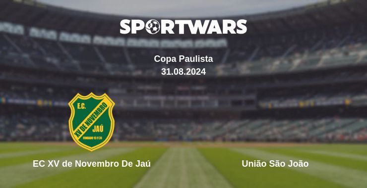 EC XV de Novembro De Jaú — União São João, where to watch online broadcast