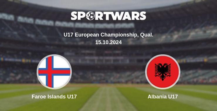 Faroe Islands U17 — Albania U17 watch online for free 15.10.2024