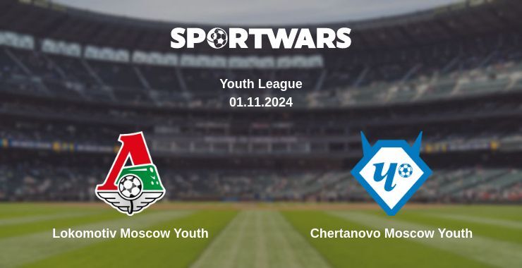 Lokomotiv Moscow Youth — Chertanovo Moscow Youth watch online for free 01.11.2024