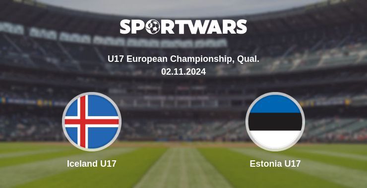 Iceland U17 — Estonia U17 watch online for free 02.11.2024