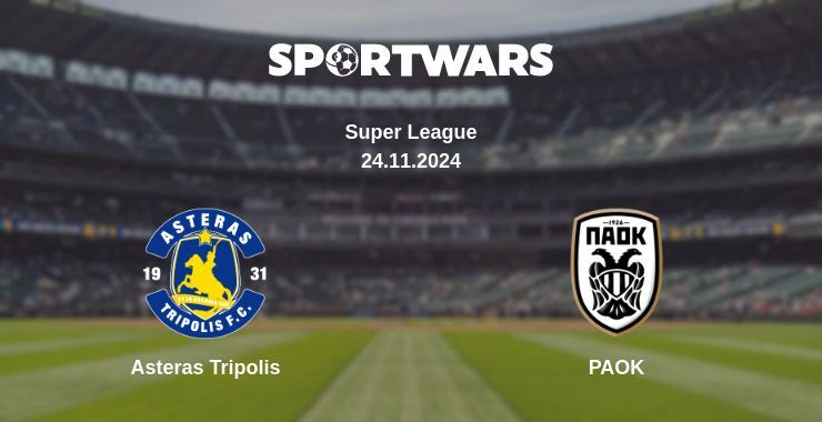 Asteras Tripolis — PAOK watch online for free 24.11.2024